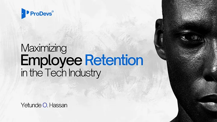 Maximizing Employee Retention in the Tech Industry