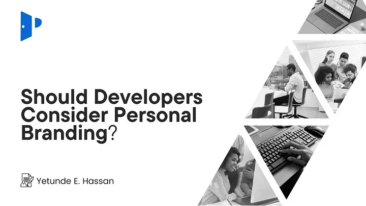 Should Developers Consider Personal Branding?